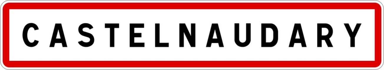 Panneau entrée ville agglomération Castelnaudary / Town entrance sign Castelnaudary