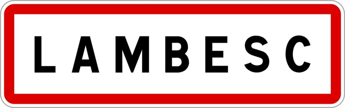 Panneau entr&eacute;e ville agglom&eacute;ration Lambesc / Town entrance sign Lambesc