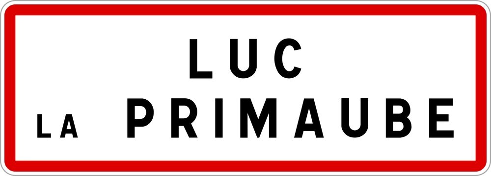 Panneau entrée ville agglomération Luc-la-Primaube / Town entrance sign Luc-la-Primaube
