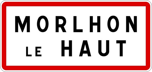 Panneau entrée ville agglomération Morlhon-le-Haut / Town entrance sign Morlhon-le-Haut