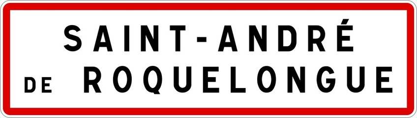 Panneau entrée ville agglomération Saint-André-de-Roquelongue / Town entrance sign Saint-André-de-Roquelongue