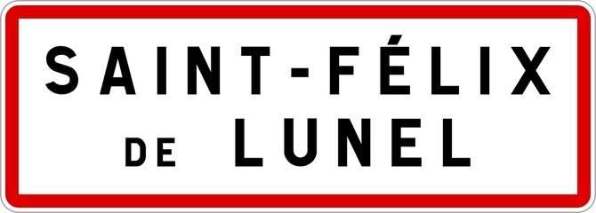 Panneau entrée ville agglomération Saint-Félix-de-Lunel / Town entrance sign Saint-Félix-de-Lunel