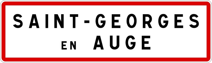 Panneau entrée ville agglomération Saint-Georges-en-Auge / Town entrance sign Saint-Georges-en-Auge