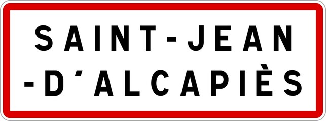 Panneau entrée ville agglomération Saint-Jean-d'Alcapiès / Town entrance sign Saint-Jean-d'Alcapiès