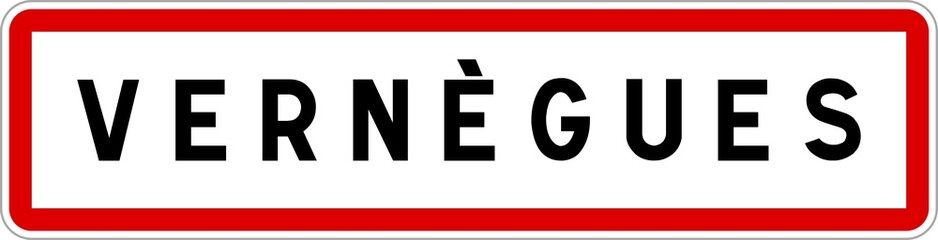 Panneau entrée ville agglomération Vernègues / Town entrance sign Vernègues