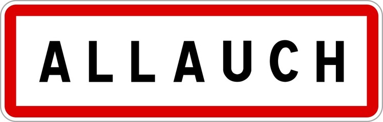 Panneau entrée ville agglomération Allauch / Town entrance sign Allauch
