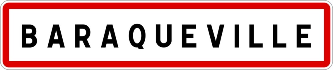 Panneau entrée ville agglomération Baraqueville / Town entrance sign Baraqueville