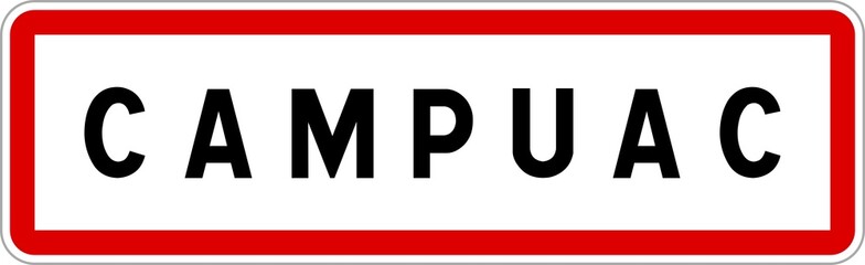 Panneau entrée ville agglomération Campuac / Town entrance sign Campuac
