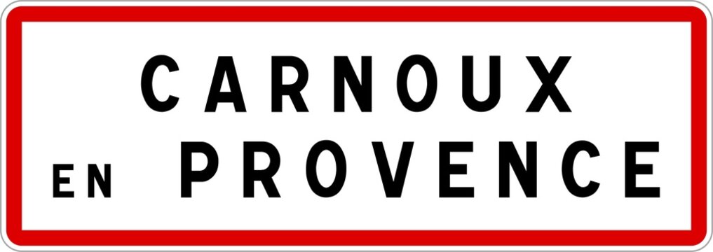 Panneau entrée ville agglomération Carnoux-en-Provence / Town entrance sign Carnoux-en-Provence