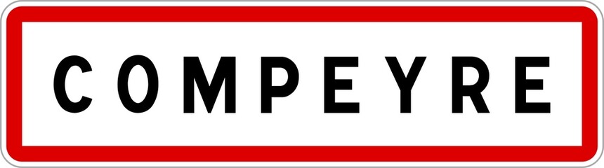 Panneau entrée ville agglomération Compeyre / Town entrance sign Compeyre