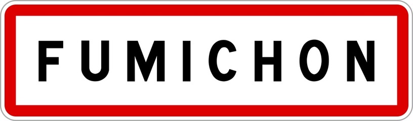 Panneau entrée ville agglomération Fumichon / Town entrance sign Fumichon