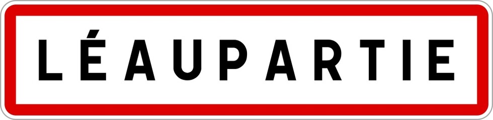 Panneau entrée ville agglomération Léaupartie / Town entrance sign Léaupartie