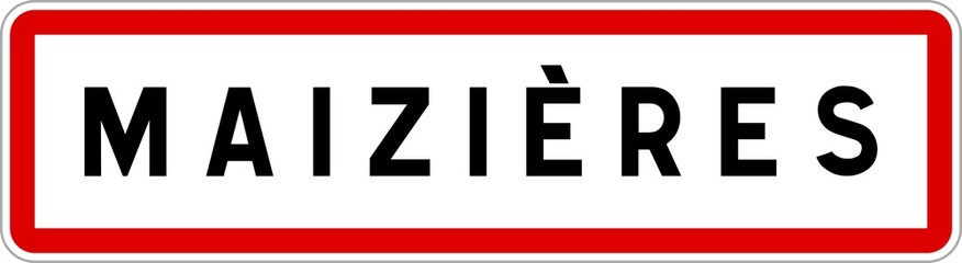 Panneau entrée ville agglomération Maizières / Town entrance sign Maizières