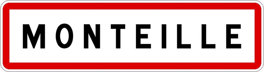 Panneau entrée ville agglomération Monteille / Town entrance sign Monteille