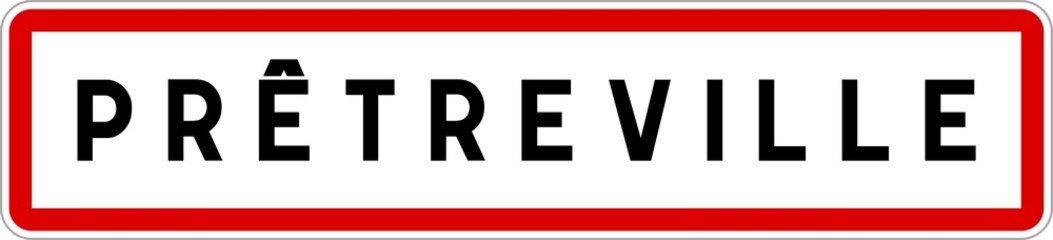 Panneau entrée ville agglomération Prêtreville / Town entrance sign Prêtreville