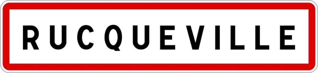 Panneau entrée ville agglomération Rucqueville / Town entrance sign Rucqueville