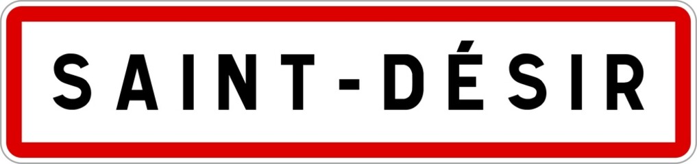 Panneau entrée ville agglomération Saint-Désir / Town entrance sign Saint-Désir
