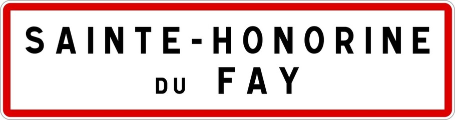 Panneau entrée ville agglomération Sainte-Honorine-du-Fay / Town entrance sign Sainte-Honorine-du-Fay
