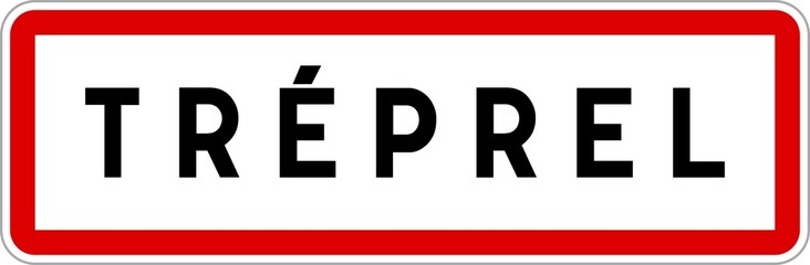 Panneau entrée ville agglomération Tréprel / Town entrance sign Tréprel