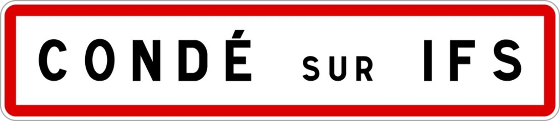 Panneau entrée ville agglomération Condé-sur-Ifs / Town entrance sign Condé-sur-Ifs