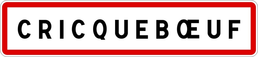 Panneau entrée ville agglomération Cricquebœuf / Town entrance sign Cricquebœuf