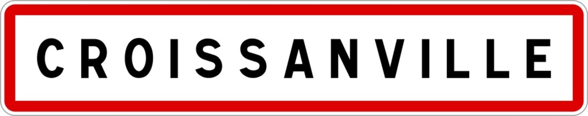 Panneau entrée ville agglomération Croissanville / Town entrance sign Croissanville