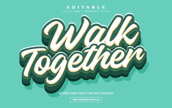 Walk Together 3D Editable Text Effect Template