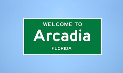 Arcadia, Florida city limit sign. Town sign from the USA.