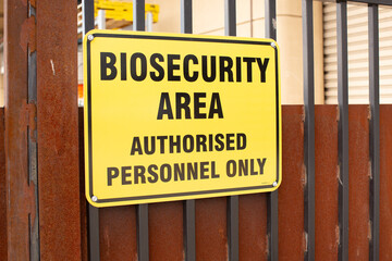 Biosecurity area warning sign