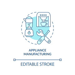 Appliance manufacturing turquoise concept icon. Household electronics. Subsector abstract idea thin line illustration. Isolated outline drawing. Editable stroke. Arial, Myriad Pro-Bold fonts used