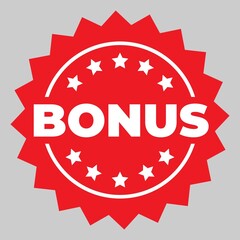 Bonus isolated icon, sticker. Red bonus sign for promotion design. Advertising for marketing promo design. Special offer sale banner. Business marketing illustrations, label. Vector Illustration