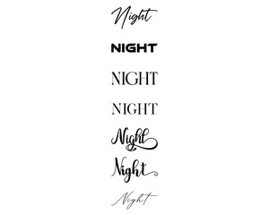 Night in the 7 different creative lettering style

