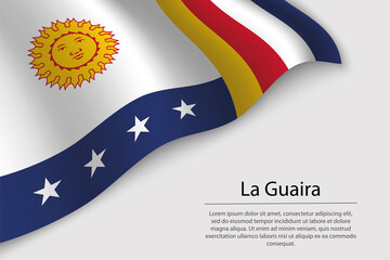 Wave flag of La Guaira is a state of Venezuela
