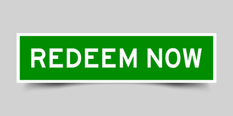 Square label banner with word redeem now in green color on gray background