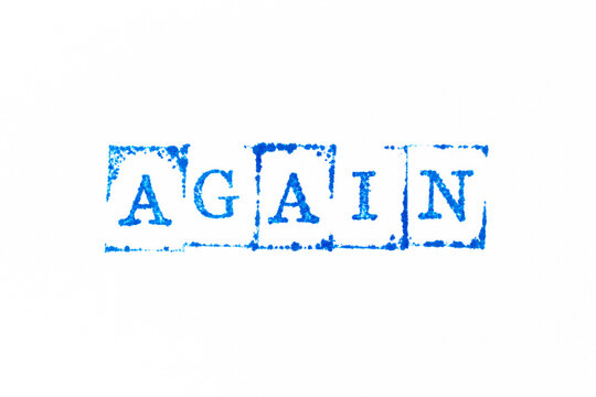 Blue color ink rubber stamp in word again on white paper background - Powered by Adobe
