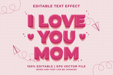 Editable text effect I Love You Mom Cartoon template style premium vector