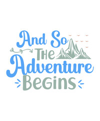 adventure svg t shirt mg designs