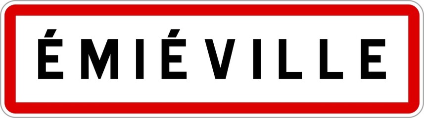 Panneau entrée ville agglomération Émiéville / Town entrance sign Émiéville