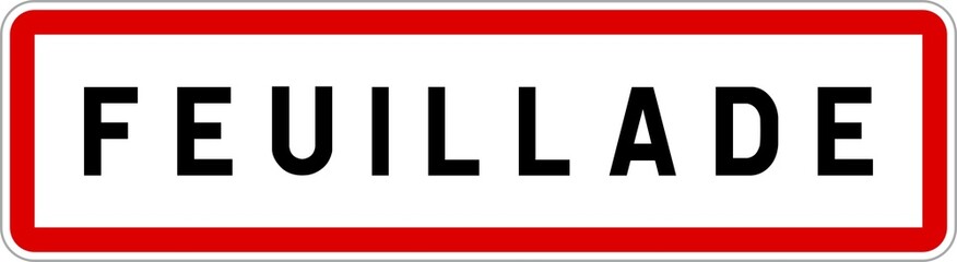 Panneau entrée ville agglomération Feuillade / Town entrance sign Feuillade