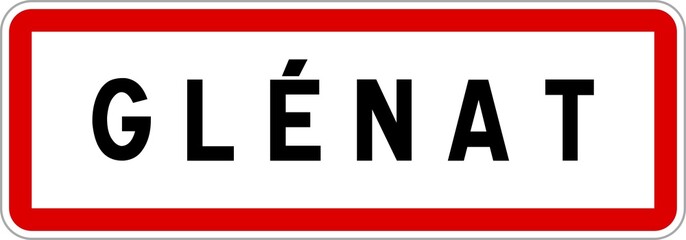 Panneau entrée ville agglomération Glénat / Town entrance sign Glénat