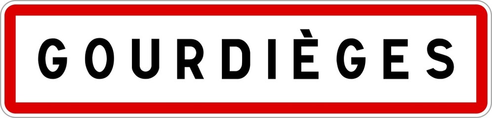 Panneau entrée ville agglomération Gourdièges / Town entrance sign Gourdièges