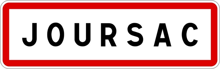 Panneau entrée ville agglomération Joursac / Town entrance sign Joursac
