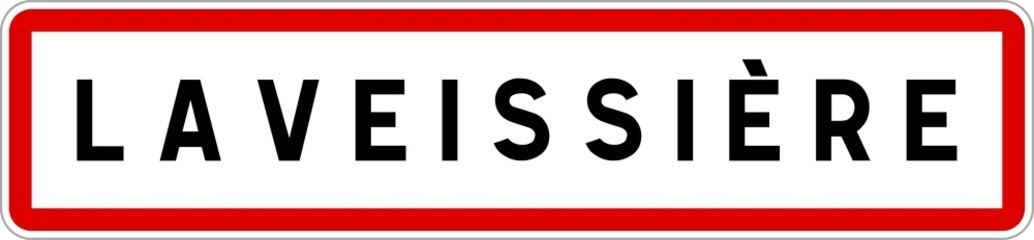 Panneau entrée ville agglomération Laveissière / Town entrance sign Laveissière