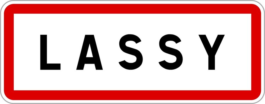 Panneau entr&eacute;e ville agglom&eacute;ration Lassy / Town entrance sign Lassy