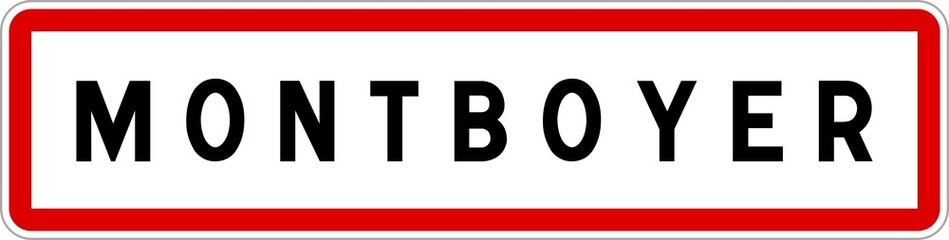 Panneau entrée ville agglomération Montboyer / Town entrance sign Montboyer