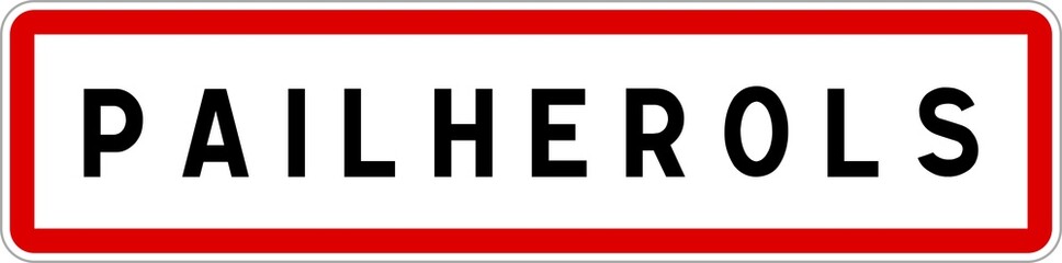 Panneau entrée ville agglomération Pailherols / Town entrance sign Pailherols