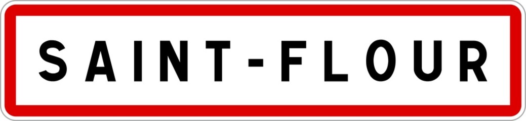 Panneau entrée ville agglomération Saint-Flour / Town entrance sign Saint-Flour