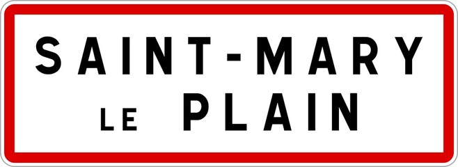 Panneau entrée ville agglomération Saint-Mary-le-Plain / Town entrance sign Saint-Mary-le-Plain