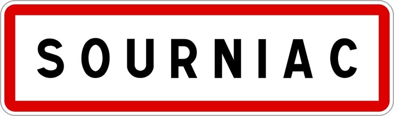 Panneau entrée ville agglomération Sourniac / Town entrance sign Sourniac