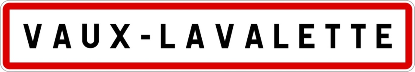 Panneau entrée ville agglomération Vaux-Lavalette / Town entrance sign Vaux-Lavalette